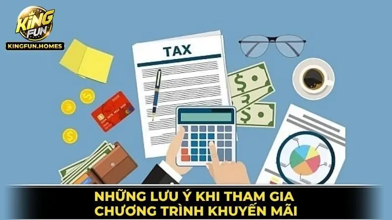 Những Lưu Ý Khi Tham Gia Chương Trình