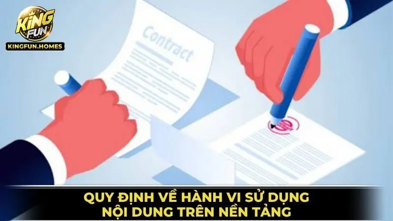 Quy Định Về Hành Vi Sử Dụng & Nội Dung