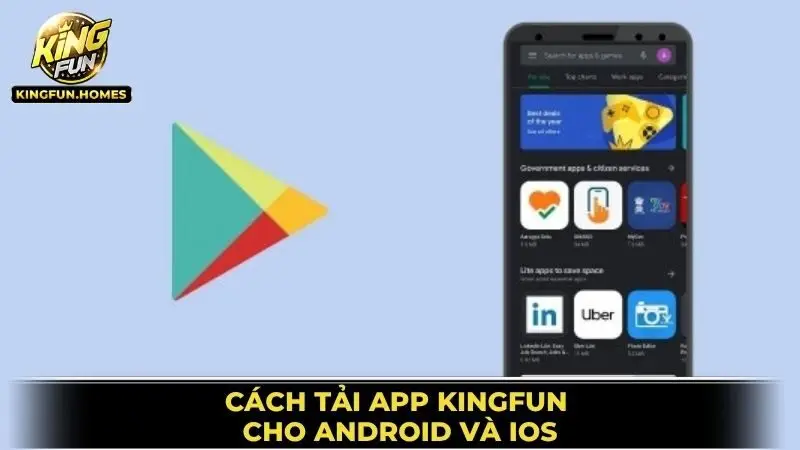 Tải App Kingfun Cho Android Và iOS